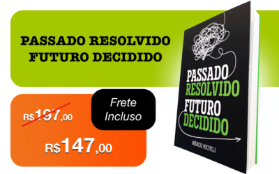 Livro Passado Resolvido Futuro Decidido